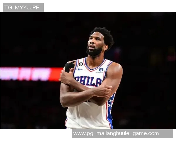 76人背靠背挑战骑士恩比德麦凯恩伤缺乔治继续缺阵影响比赛走势